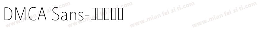 DMCA Sans字体转换